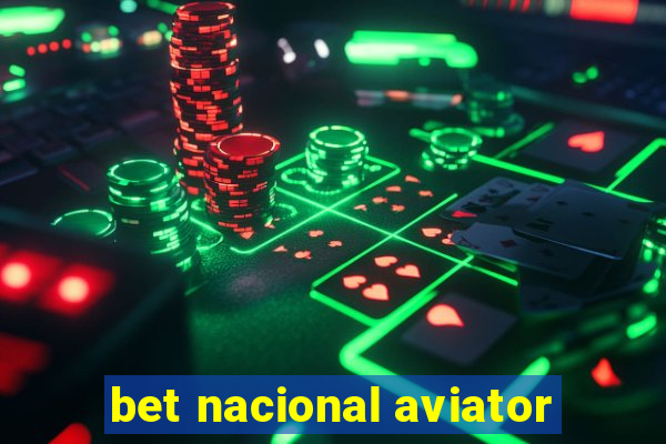 bet nacional aviator